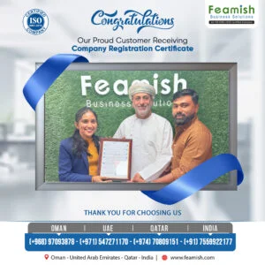 Business Setup in Oman | Company Formation in Muscat | Feamish Business Solutions